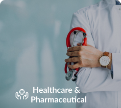 Healthcare & Pharmaceutical